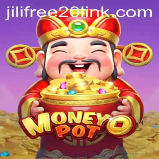 Exploring the Excitement of MoneyPot and the Jili Free 20 Promotion