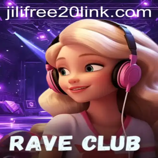 Exploring the World of RaveClub: A Dive into the Game and Jili Free 20